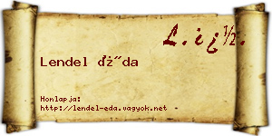 Lendel Éda névjegykártya